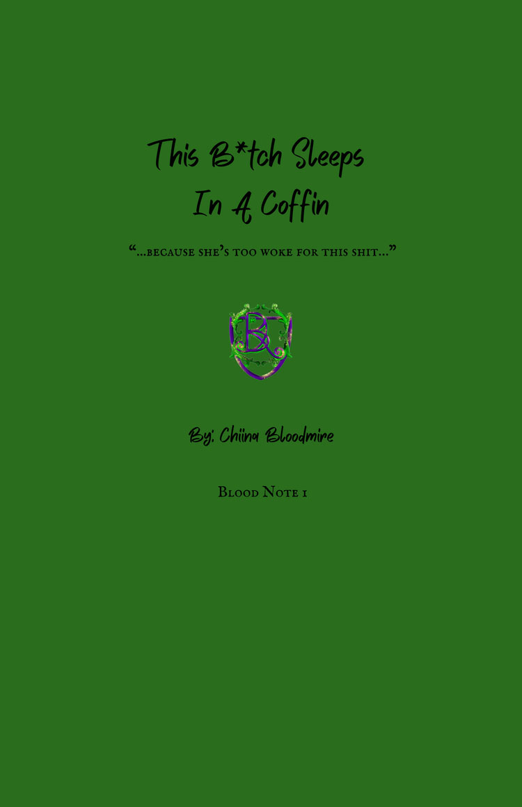 This B*tch Sleeps in a Coffin