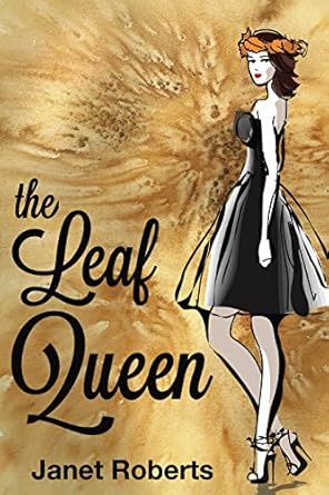 The Leaf Queen
